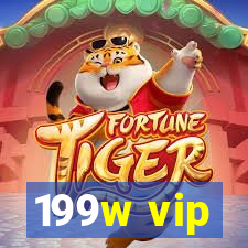 199w vip